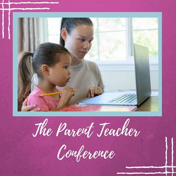 Piece of Mind Events Upcoming Parent Teacher Conference